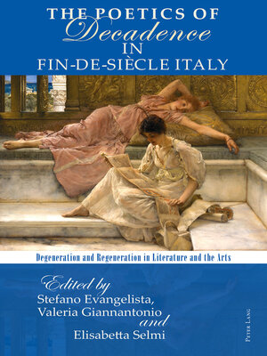cover image of The Poetics of Decadence in Fin-de-Siècle Italy